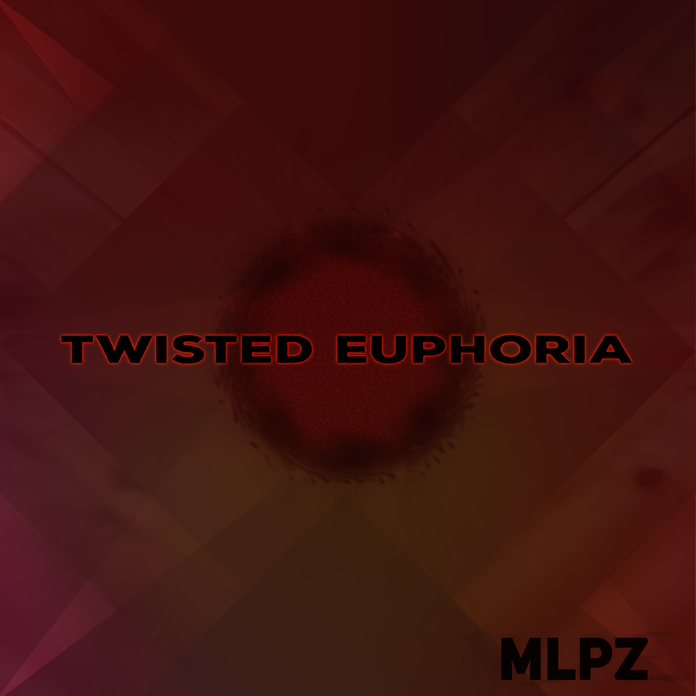 Twisted Euphoria - Single - MLPZ